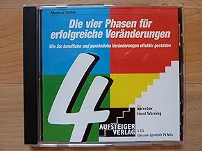 Die vier Phasen für erfolgreiche Veränderungen: Wi